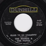 Glad To Be Unhappy - The Mamas & The Papas