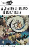 A Question Of Balance - The Moody Blues