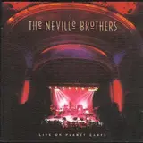 Live On Planet Earth - The Neville Brothers