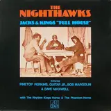 Jacks & Kings 'Full House' - The Nighthawks