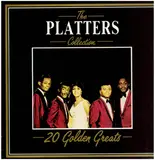 The Platters Collection - 20 Golden Greats - The Platters