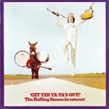 Get Yer Ya-Ya's Out! - The Rolling Stones