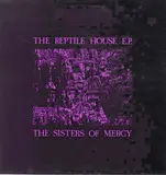 The Reptile House E.P. - The Sisters Of Mercy