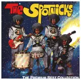 The Premium Best Collection - The Spotnicks