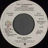 Feel Alright - The Tazmanian Devils