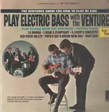 Play Electric Bass With The Ventures ? Play Guitar With The Ventures - Volume Four - The Ventures