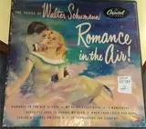 Romance In The Air - The Voices Of Walter Schumann