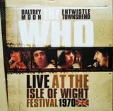Live At The Isle Of Wight Festival 1970 - The Who