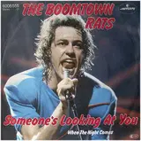 Someone's Looking At You - The Boomtown Rats