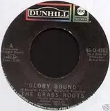 Glory Bound - The Grass Roots