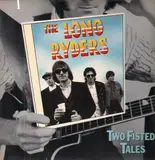 Two Fisted Tales - The Long Ryders