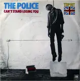 Can't Stand Losing You / Dead End Job - The Police