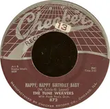 Happy, Happy Birthday Baby / Ol Man River - The Tune Weavers