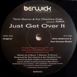 Just Get Over It - Timo Garcia & Cheshire Catz present Nika