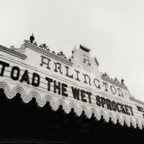 Welcome Home: Live at the Arlington Theatre, Santa Barbara 1992 - Toad The Wet Sprocket