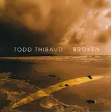 Broken - Todd Thibaud