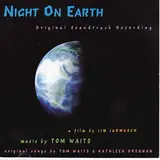 Night on Earth - Tom Waits