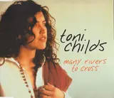 Many Rivers To Cross - Toni Childs
