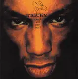 Angels with Dirty Faces - Tricky