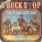Take It Easy, Altes Haus - Truck Stop