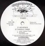 T's Revenge It Takes A Thief - Tyree Cooper
