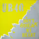 Don't Break My Heart - Ub40