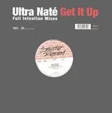 Get It Up (Full Intention Mixes) - Ultra Naté