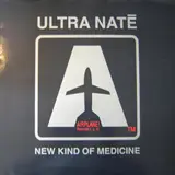 New Kind Of Medicine - Ultra Nate