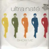 Show Me - Ultra Naté