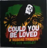 Could You Be Loved - Bob Marley