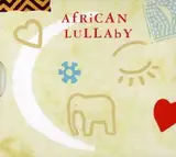 African Lullaby - Ladysmith Black Mambazo / Kemi Akanni a.o.