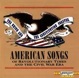 American Songs of Revolutionary Times and the Civil War Era - Sampler Folk / Country