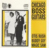 Chicago Boss Guitars - Buddy Guy / Otis Rush / Magic Sam