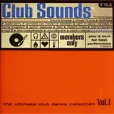 Club Sounds Vol.  1 - Future Breeze,Tongue Forest,Faithless, u.a