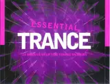 Essential Trance (20 Massive Uplifting Trance Anthems) - ATB / Blank & Jones / Phaze