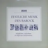 Festliche Musik Des Barock - Vivaldi, Bach, Telemann a.o.