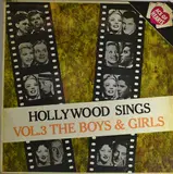 Hollywood Sings Vol 3 The Boys And Girls - Ross, Forrest, a.o.