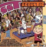SST Acoustic - Roger Manning,Brian Ritchie,Minutemen, u.a