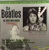 The Beatles In Their Own Words: A Rockumentary (Paul McCartney / Beyond The Myth) - Paul McCartney / Geoffrey Giuliano