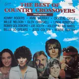 The Best Of Country Crossovers - Volume One - The Best Of Country Crossovers