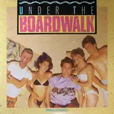 Under The Boardwalk - Original Soundtrack - The Smithereens, The Broadcasters, the Del-Lords a.o.