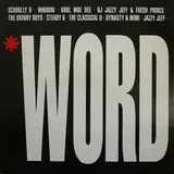 Word Vol. 1 - Schoolly D/ Whodini / Kool Moe Dee / etc
