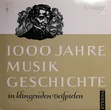 1000 Jahre Musikgeschichte In Klingenden Beispielen - Von 1000 bis 1580