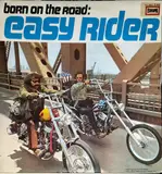 Born On The Road: Easy Rider - Electric Food a.o.