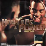 Def Jam's How To Be A Player Soundtrack - 2 Pac, Redman, Mobb Deep, a.o.