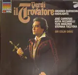 Il Trovatore - Verdi, José Carreras, Katia Ricciarelli, Colin Davis,..