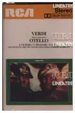 Otello - Giuseppe Verdi , Jon Vickers · Leonie Rysanek · Tito Gobbi , Coro Del Teatro Dell'Opera Di Roma und