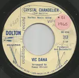 Crystal Chandelier - Vic Dana