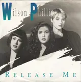 Release Me - Wilson Phillips