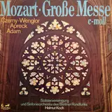 Große Messe c-moll KV 427 (Unvollendet) - Wolfgang Amadeus Mozart , Ingrid Czerny , Ingeborg Wenglor , Rolf Apreck , Theo Adam , Solistenvere